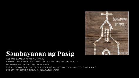 “SAMBAYANAN NG PASIG” (Himno ng Diyosesis ng Pasig) By .